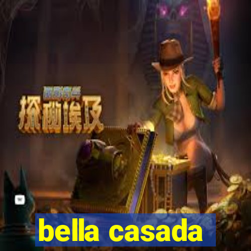 bella casada